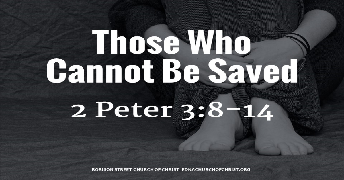 Those Who Cannot Be Saved